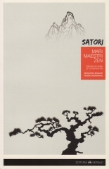 Satori - Mari maestri Zen